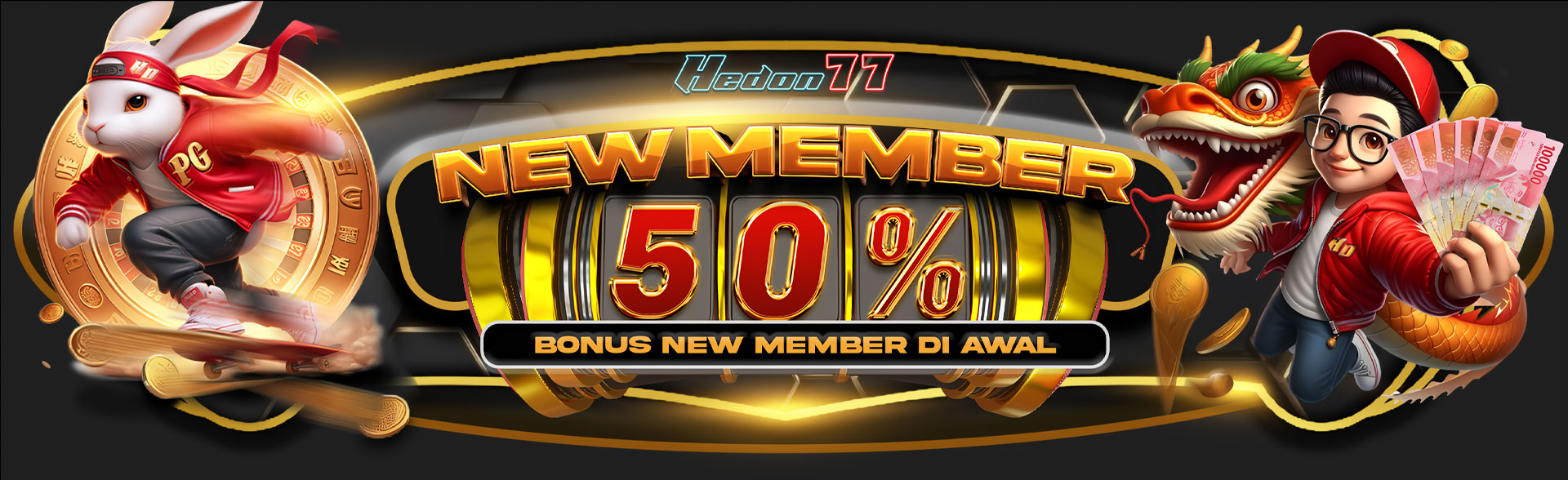 BONUS NEW MEMBER 50%